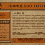 Francesco Totti - Topps Living Set #855